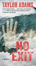 No Exit by Adams, Taylor picture