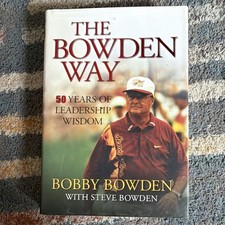 Bobby & Steve Bowden The Bowden Way Signed Hardcover w/ Dust Jacket Football picture