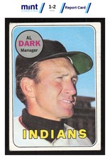 1969 TOPPS AL DARK 91 GOOD MCG 2 MGR BASEBALL CLEVELAND INDIANS picture
