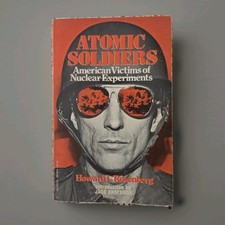 Atomic Soldiers by Howard Rosenberg (Paperback, 1980) Inscribed picture