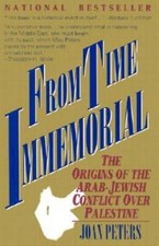 From Time Immemorial: The Origins of the Arab-Jewish Conflict ov - VERY GOOD picture