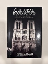 Cultural Insurrections: Civilization and Jewish Influence by Kevin MacDonald HB picture
