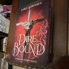 Dire Bound Sable Sorensen Deluxe Limited Edition Sprayed Edges Hardcover 2026 picture