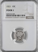 1921-P 10C MERCURY SILVER DIME RARE LOW BALL NGC POOR 1 #8405234-040  POP 1 OF 1 picture