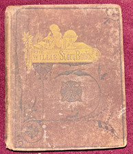 Antique 19th Century Book: The Willie Story Books. Full of Illustrations picture