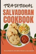 Ava Baker Traditional Salvadoran Cookbook (Paperback) picture