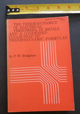 Vintage 1961 Thermodynamics of Electrical Phenomena in Metals Percy Bridgman picture