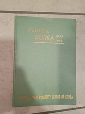 Rare 1953 1954 Pictorial Korea Book International Publicity League Post-War VTG picture