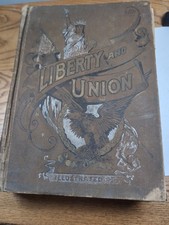1892 Liberty and Union: Cyclopedia of Patriotism By Rt. Rev. Samuel Fallows picture