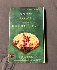 Lisa See Snow Flower and the Secret Fan Paperback Fiction Novel Random House picture