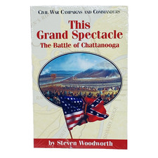 This Grand Spectacle: The Battle of Chattanooga - Civil War - Paperback (SEALED) picture