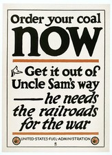 Original WWI US Fuel Administration Poster - Order your coal NOW picture