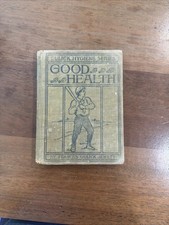 Vintage Book - 1906 Good Health by Frances Gulick Jewett - Gulick Hygiene Series picture