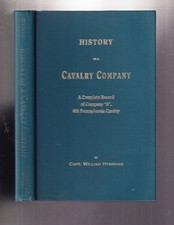 Capt William Hyndman / History of Cavalry Company Complete Record Signed 1887 picture