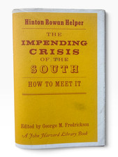 1968 Impending Crisis of the South Hinton Helper Harvard Hardcover w/DJ picture