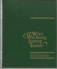 WHO'S WHO AMONG AMERICA'S TEACHERS, 1998 (WHO'S WHO AMONG By Educational *VG+* picture