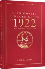The Enigmatic Lincoln Cents of 1922, Limited Edition (Hardcover) picture