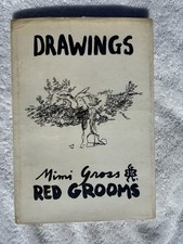 ‘DRAWINGS’ Book By Mimi Gross and Red Grooms. With two ink drawings and Gouach picture