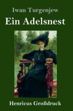 Ein Adelsnest (Gro?Druck) picture