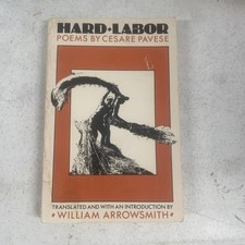 Hard Labor Poems by Cesare Pavese Rare Book English & Italian picture