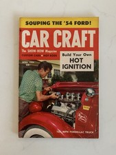 Car Craft Magazine April 1954 ~ 107 mph Fordillac Truck, Souping the ‘54 Ford picture