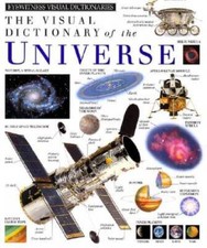The Visual Dictionary of the Universe (Eyewitness Visual D - VERY GOOD picture