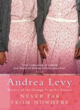 Never Far from Nowhere By Andrea Levy. 9780747252139 picture