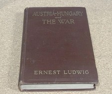 Austria-Hungary And The War Ludwig HC Book 1915 Ogilvie WWI picture