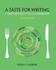 A Taste for Writing: Composition for Culinarians - Paperback - GOOD picture