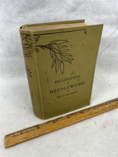 antique needlework Encyclopedia book by Th.De Dillmont original 1890/pub 1924 picture