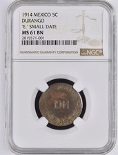 Rare Mexico 1914 Durango 5C ‘E’ Sm Date NGC MS61 BN, Rarely Seen, Mostly LG date picture