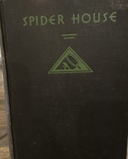 Spider House By Van Wick Mason 1932 First Edition The Mystery League Inc HC VTG picture