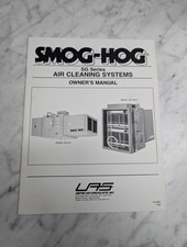 SMOG-HOG SG SERIES AIR CLEANING SYSTEMS OWNER'S INFORMATION MANUAL 1996 picture