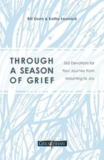 Through a Season of Grief: 365 Devotions ..., Bill Dunn picture