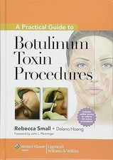 A Practical Guide to Botulinum Toxin Procedures HC FS picture