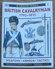 Osprey Warrior #8 British Cavalryman 1792-1815 P. Haythornthwaite SC 1994 New picture
