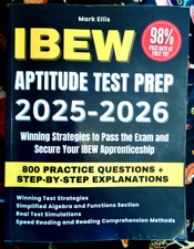IBEW Aptitude Test Prep 2025-2026 Mark Ellis 800 Practice Questions, Winning... picture