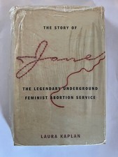 The Story of Jane: The Legendary Underground Feminist Abortion Service BRAND NEW picture