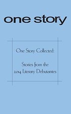 One Story Collected: Stories from the 2014 Lite, Story, Antopol, Cantor, Ka-, picture