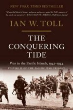 The Conquering Tide: War in the Pacific Islands, 1942-1944 - Paperback - GOOD picture