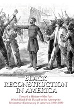 Black Reconstruction in America Du Bois, W. E. B. paperback Very Good picture