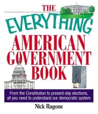 The Everything American Government Book: From the Constitution to Present - GOOD picture