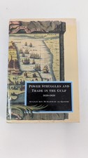  Power Struggles and Trade in the Gulf: 1620–1820 by Sultan bin Muhammad Al-Qas picture