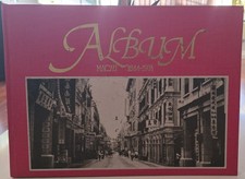 Album Macau 1844-1974 Hardcover 1st Edition, 1989,  Inscribed by author picture