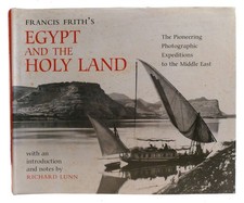 Richard Lunn FRANCIS FRITH'S EGYPT AND THE HOLY LAND  1st Edition 1st Printing picture
