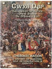 Cherokee Nation-A History of Survival, Self Determination, Identity Duane King picture