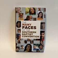 The Many Faces of the Southern Baptist Convention by Kenneth Weathersby: New picture