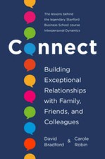Connect: Building Exceptional Relationships with Family, Friends, an - VERY GOOD picture