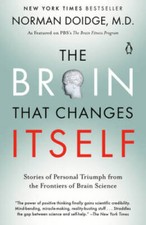 The Brain That Changes Itself: Stories of Personal Triumph from the Front - GOOD picture
