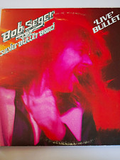Bob Seger & The Silver Bullet Band Live Bullet Capitol 2LP 12